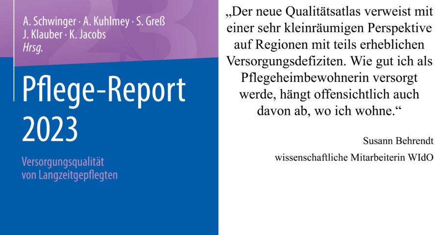 AOK Pflege-Report 2023: starke regionale Qualitätsunterschiede in Pflegeheimen