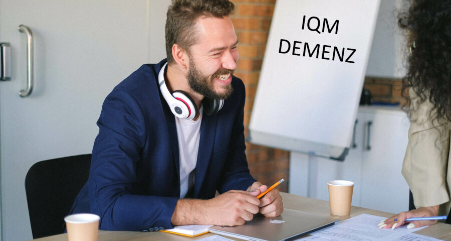 IQM-Demenz: Sinn statt Wahnsinn